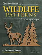 North American Wildlife Patterns for the Scroll Saw by Lora S Irish